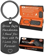 Drive Safe Keychain for Him - Drive Safe Handsome I Need You Here With Me Key...