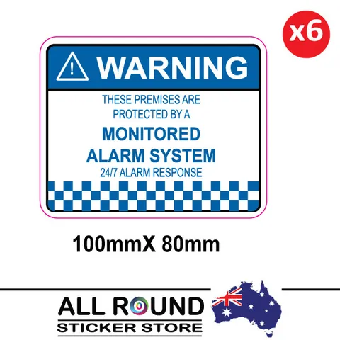 6 x Alarm System Monitored Warning Security Stickers 100mm x 80mm laminated